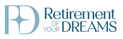 Retirement Of Your Dreams